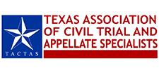 Texas Association of Civil Trial and Appelate Specialists